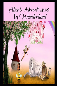 Alice's Adventures in Wonderland By Lewis Carroll (Bed Time Story) 