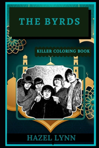 The Byrds Killer Coloring Book