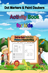 Dot Markers & Paint Daubers Activity Book for Kids