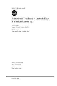 Estimation of Time Scales in Unsteady Flows in a Turbomachinery Rig