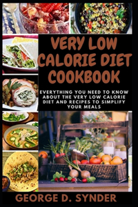 Very Low Calorie Diet Cookbook