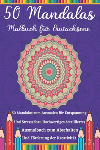 50 Mandalas Malbuch für Erwachsene