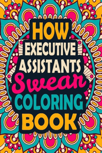 How Executive Assistants Swear Coloring Book