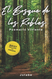 El Bosque de los Robles