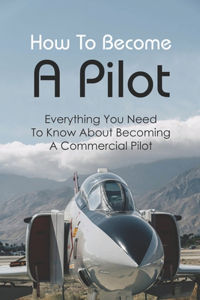 How To Become A Pilot