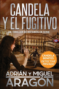 Candela y el fugitivo