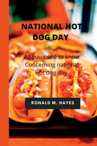 National Hot Dog Day