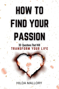 How To Find Your Passion
