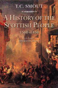 History of the Scottish People, 1560-1830