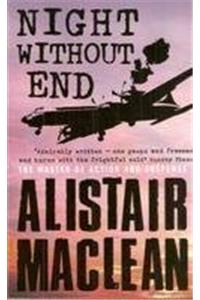 Alistair Maclean : Night Without End