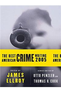 The Best American Crime Writing 2005