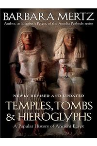 Temples, Tombs, & Hieroglyphs