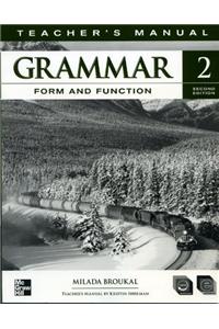Grammar Form and Function Level 2 Teacher's Edition