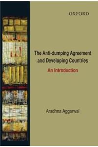 Anti-Dumping Agreement and Developing Countries