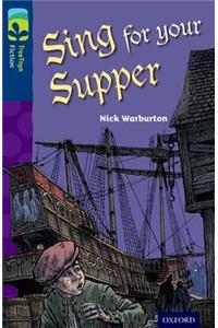 Oxford Reading Tree TreeTops Fiction: Level 14 More Pack A: Sing for your Supper