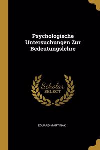 Psychologische Untersuchungen Zur Bedeutungslehre