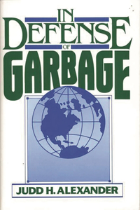 In Defense of Garbage