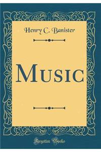 Music (Classic Reprint)