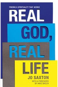 Real God, Real Life