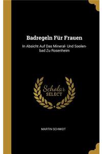 Badregeln Für Frauen