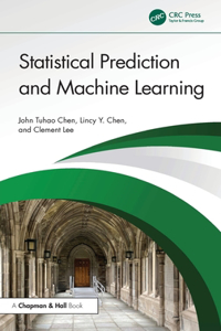 Statistical Prediction and Machine Learning