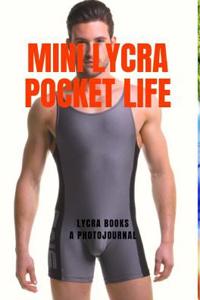 Mini Lycra Pocket Life