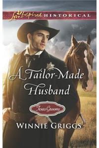 A Tailor-Made Husband