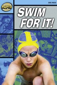 Rapid Reading: Swim for It! (Stage 2 Level 2a)