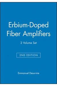 Erbium-Doped Fiber Amplifiers, 2 Volume Set