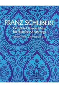 Complete Chamber Music for Pianoforte and Strings