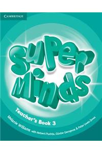 Super Minds Level 3 Teacher's Book