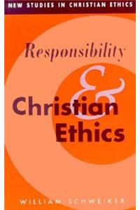 Responsibility and Christian Ethics