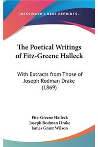 The Poetical Writings Of Fitz-Greene Halleck
