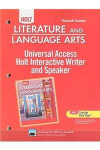 Holt Literature and Language Arts: Universal Access Interactive Writer and Speaker Grade 8