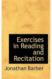 Exercises in Reading and Recitation
