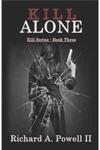 Kill Alone