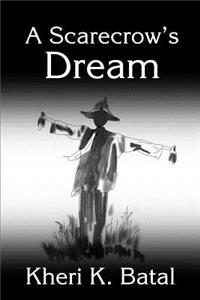 Scarecrow's Dream