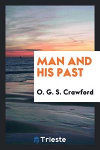 Man and his past