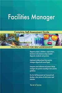 Facilities Manager Complete Self-Assessment Guide
