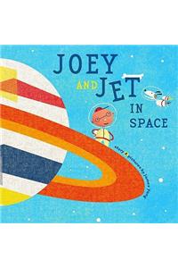 Joey and Jet in Space