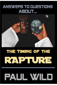 The Timing of the Rapture