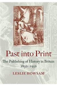 Past into Print
