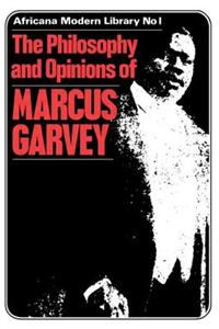 More Philosophy and Opinions of Marcus Garvey Volume III