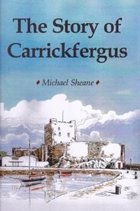Story of Carrickfergus
