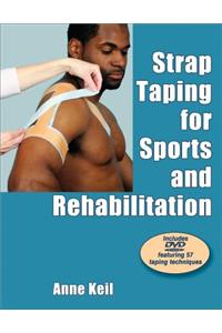 Strap Taping for Sports and Rehabilitation