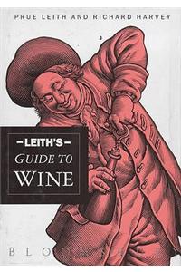 Leith's Guide to Wine