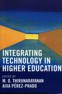 Integrating Technology in Higher Education