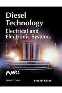 Diesel Technology: Electrical and Electronic Systems, Student Guide