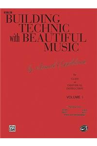 Building Technic With Beautiful Music (Violin)