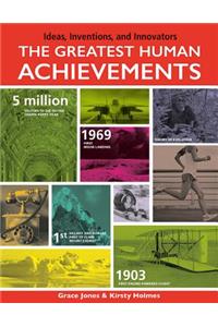The Greatest Human Achievements